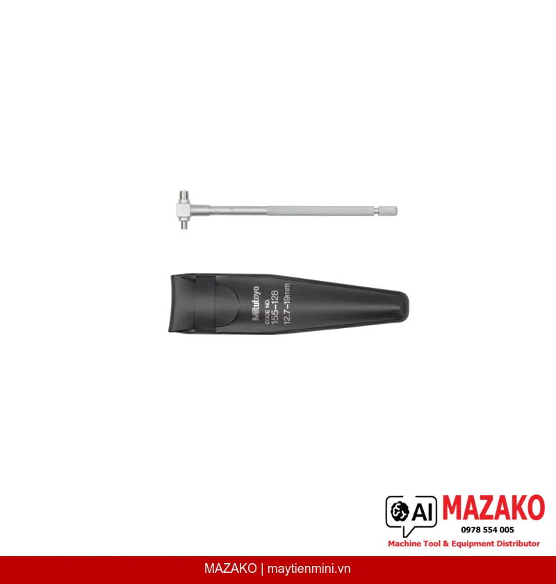 Thước đo lỗ truyền ngang Mitutoyo 155-128 (TG-2) – Đo đường kính lỗ, rãnh
